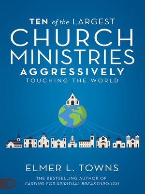 cover image of Ten of the Largest Church Ministries Aggressively Touching the World
